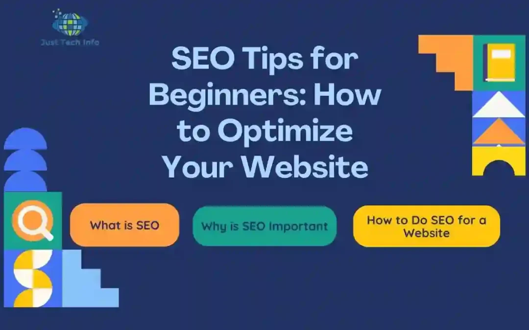 SEO Tips for Beginners: How to Optimize Your Website